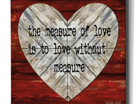 The Measure of Love  by Cindy Jacobs, Canvas Wall Art Cheap