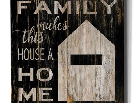 Family Makes This House a Home  by Cindy Jacobs, Canvas Wall Art Sale