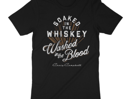 Soaked In The Whiskey, Washed In The Blood Tee Online now